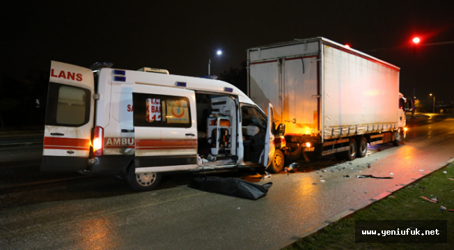 Ambulans Kaza Yaptı: 1 ölü, 3 yaralı