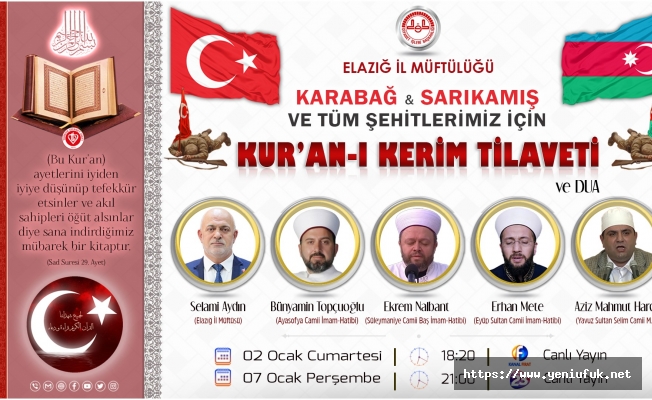 Elazığ İl Müftülüğü, Şehitler İçin “Kur’an-ı Kerim Tilaveti” Programı Düzenliyor