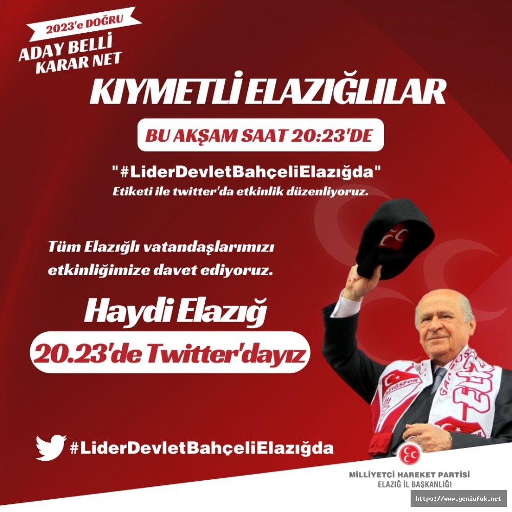 “LİDER DEVLETBAHÇELİ ELAZIĞDA” ETKİNLİĞİ BAŞLATILDI