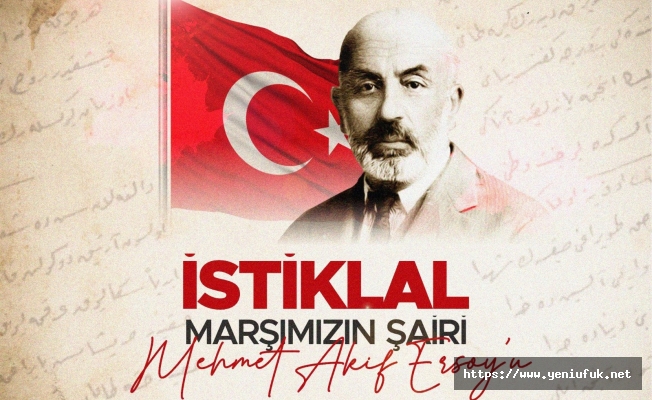 Milli Şairimiz Mehmet Akif Ersoy'un 86. Ölüm Yıl Dönümü
