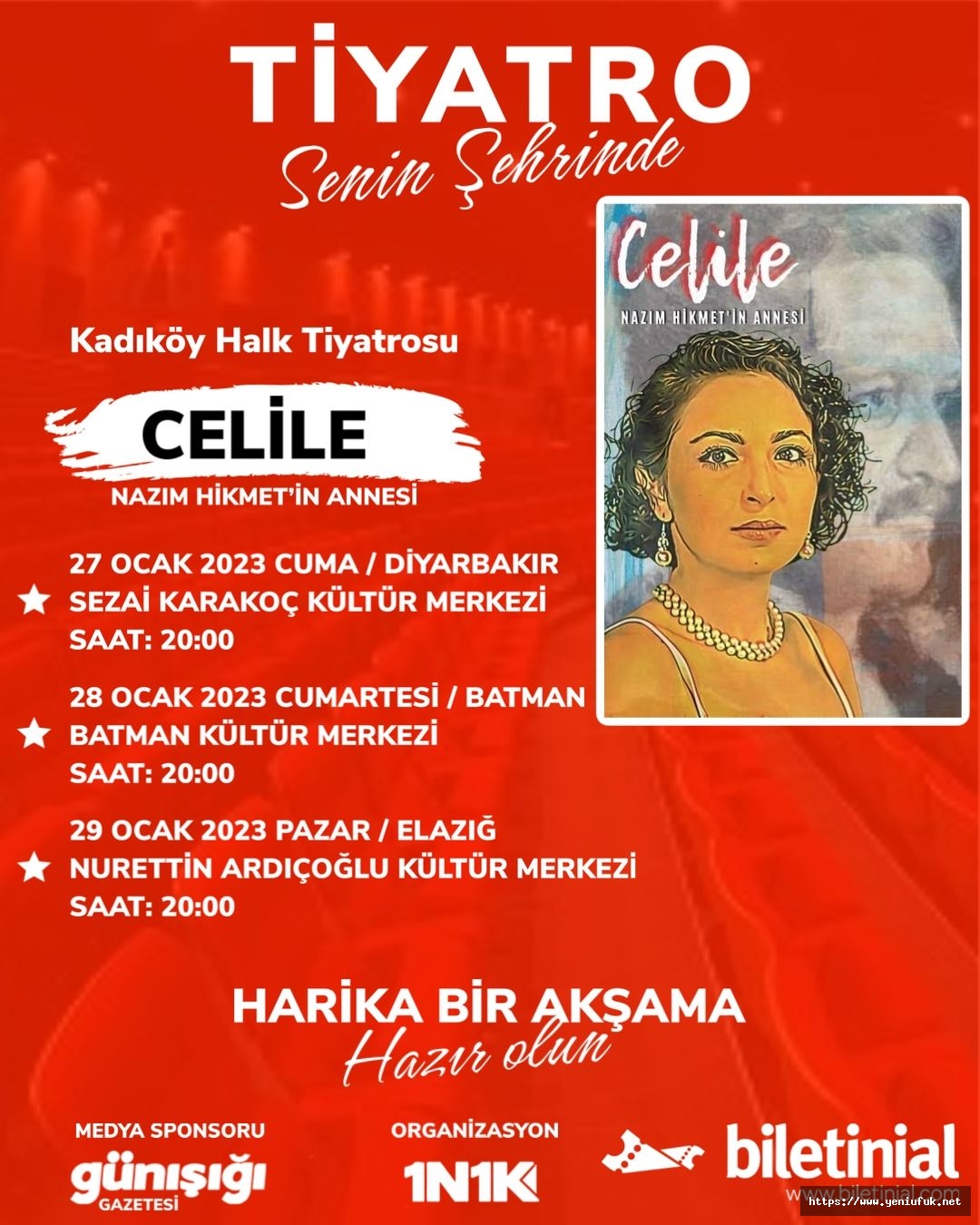 Celil'e (Nazım Hikmetin Annesi) Tiyatro Oyunu Elazığ, Batman ve Diyarbakır'da Sahnelenecek