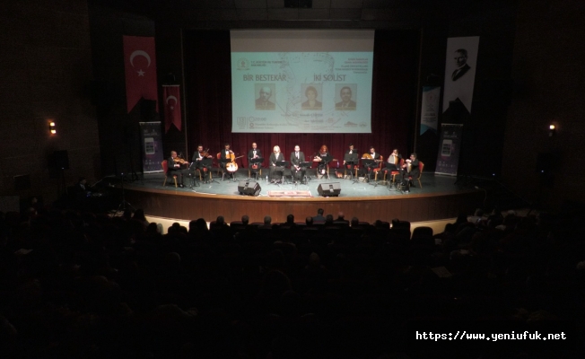 Elazığ'da 'Bir Bestekar İki Solist' Konseri Düzenlendi