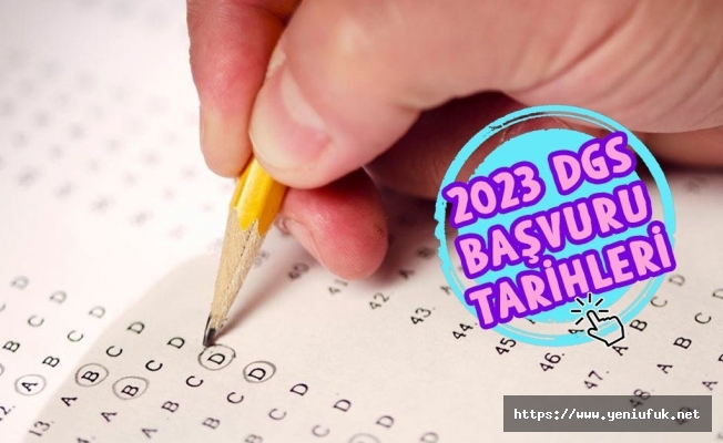 DGS Başvuruları Başladı