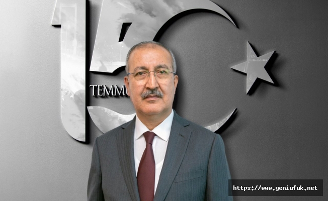 Genel Müdür Erkılınç’tan 15 Temmuz mesajı