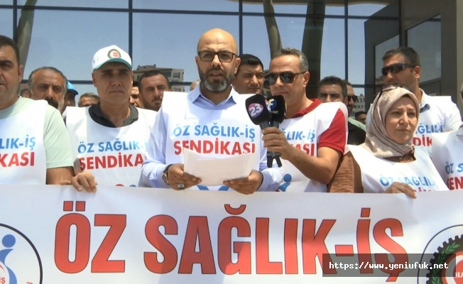 Öz Sağlık İş Sendikası’ndan Eylem