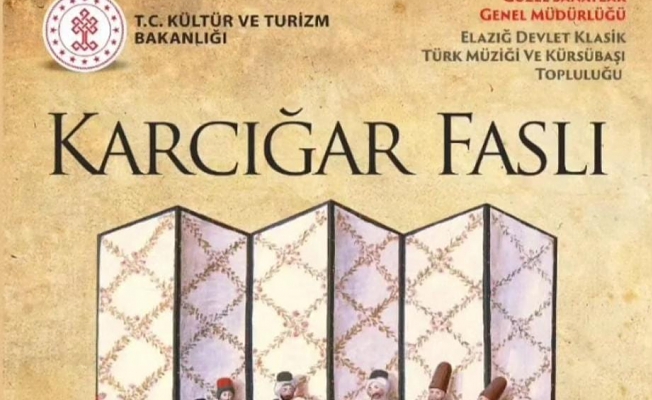 “Karcığar Faslı” Konseri Düzenlenecek