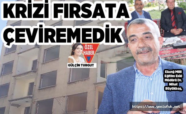 Krizi Fırsata Çeviremedik