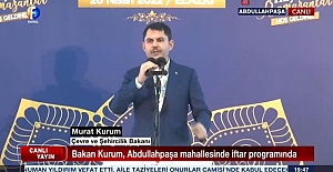 Bakan Kurum, Abdullahpaşa Mahallesinde İftar Yaptı