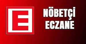 ELAZIĞ’DA 28 HAZİRAN'DA NÖBETÇİ ECZANELER