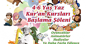 YAZ KUR’AN KURSLARI BAŞLAMA ŞÖLENİ 30 HAZİRAN'DA