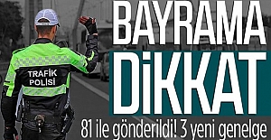 İÇİŞLERİ'NDEN 'BAYRAMLIK' TEDBİRLER