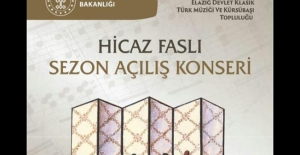 ELAZIĞ’DA ‘HİCAZ FASLI’ KONSERİ DÜZENLENECEK