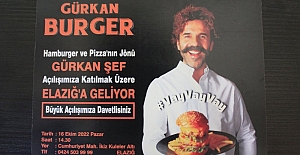 GÜRKAN BURGER ELAZIĞ’A GELİYOR