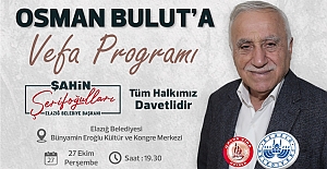 OSMAN BULUT’A VEFA PROGRAMI