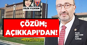 ÇÖZÜM; AÇIKKAPI’DAN!