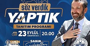 "Söz Verdik Yaptık Tanıtım Programı" Cumartesi